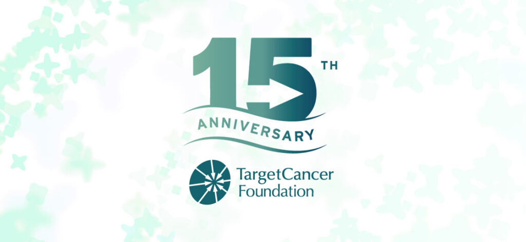 15th anniversary, TargetCancer Foundation