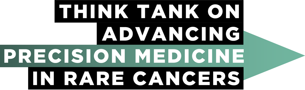 Think Tank on Advancing Precision Medicine in Rare Cancers